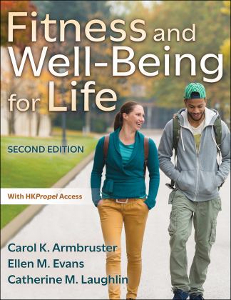 Fitness and Well-Being for Life 2nd 9781718213463 Front Cover
