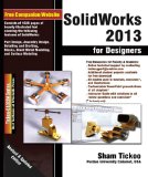 SOLIDWORKS 2013 FOR DESIGNERS  cover art