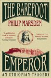 Barefoot Emperor, The: An Ethiopian Tragedy  9780007173464 Front Cover