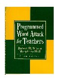 Programmed Word Attack for Teachers 6th 9780132491464 Front Cover