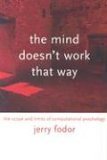 Mind Doesn't Work That Way The Scope and Limits of Computational Psychology cover art