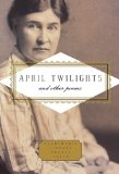 April Twilights and Other Poems Foreword by Robert Thacker 2013 9780307961464 Front Cover