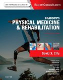 Braddom&#39;s Physical Medicine and Rehabilitation: 