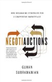 Negotiauctions New Dealmaking Strategies for a Competitive Marketplace 2010 9780393069464 Front Cover