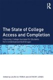 State of College Access and Completion Improving College Success for Students from Underrepresented Groups cover art