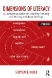 Dimensions of Literacy A Conceptual Base for Teaching Reading and Writing in School Settings