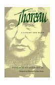 Henry Thoreau A Life of the Mind
