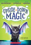 Upside-Down Magic (Upside-down Magic #1)  9780545800464 Front Cover