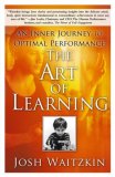 Art of Learning An Inner Journey to Optimal Performance cover art