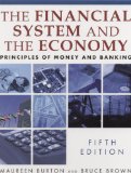 Financial System of the Economy: Principles of Money and Banking Principles of Money and Banking