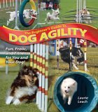 Beginner's Guide to Dog Agility  9780793805464 Front Cover