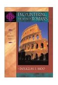 Encountering the Book of Romans A Theological Survey  9780801025464 Front Cover