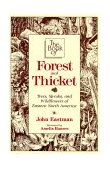 Book of Forest and Thicket Trees, Shrubs, and Wildflowers of Eastern North America cover art