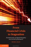 From Financial Crisis to Stagnation The Destruction of Shared Prosperity and the Role of Economics cover art