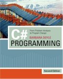 C# Programming From Problem Analysis to Program Design 2nd 2007 Revised  9781423901464 Front Cover