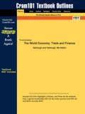 Studyguide for the World Economy Trade and Finance by Yarbrough, Yarbrough And 6th 2014 9781428810464 Front Cover