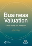 Business Valuation A Primer for the Legal Professional cover art
