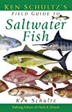 Ken Schultz's Field Guide to Saltwater Fish 2003 9781620458464 Front Cover
