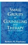 Small Groups in Counseling and Therapy Process and Leadership cover art