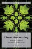 Great Awakening The Roots of Evangelical Christianity in Colonial America