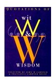 Quotations of Wit and Wisdom 1996 9780393314465 Front Cover