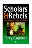 Scholars and Rebels In Nineteenth-Century Ireland 2000 9780631214465 Front Cover