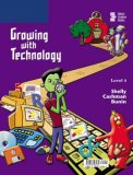 Growing with Technology Level 4 2003 9780789568465 Front Cover