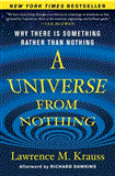 Universe from Nothing Why There Is Something Rather Than Nothing cover art