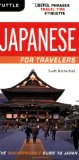 Japanese for Travelers Useful Phrases Travel Tips Etiquette (Japanese Phrasebook) 2009 9784805310465 Front Cover