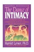 Dance of Intimacy A Woman's Guide to Courageous Acts of Change in Key Relationships cover art