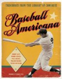 Baseball Americana Treasures from the Library of Congress 2011 9780061625466 Front Cover