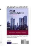 Cost Accounting, Student Value Edition 14th 9780132567466 Front Cover