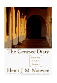 Genesee Diary Report from a Trappist Monastery