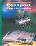 Passport to Algebra and Geometry (California Edition) 1999 9780618041466 Front Cover
