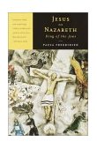 Jesus of Nazareth, King of the Jews A Jewish Life and the Emergence of Christianity cover art