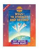 Jesus--To Eternity and Beyond! John 17-21 cover art