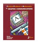 Practical Problems in Mathematics for Graphic Communications 2nd 1998 Revised  9780827379466 Front Cover