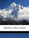 Santal folk Tales 2010 9781176379466 Front Cover