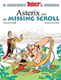 Asterix: Asterix and the Missing Scroll Album 36  9781510100466 Front Cover