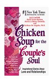 Chicken Soup for the Couple's Soul Inspirational Stories about Love and Relationships  9781558746466 Front Cover