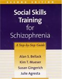 Social Skills Training for Schizophrenia A Step-By-Step Guide cover art