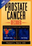 Prostate Cancer Decoded Non-Invasive Breakthrough Treatments 2007 9781600373466 Front Cover