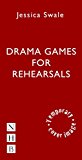Drama Games for Rehearsals  9781848423466 Front Cover