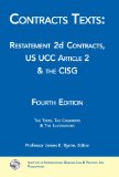 Contracts Texts: Restatement 2d Contracts, UCC Article 2 & the CISG (Paperback) cover art