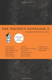 Writer&#39;s Notebook II Craft Essays from Tin House