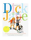 Growing up with Dick and Jane Learning and Living the American Dream cover art