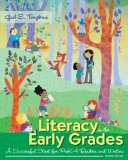 Literacy in the Early Grades A Successful Start for Prek-4 Readers and Writers cover art