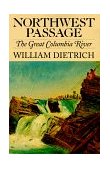 Northwest Passage The Great Columbia River cover art