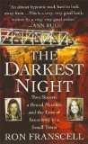 Darkest Night Two Sisters, a Brutal Murder, and the Loss of Innocence in a Small Town  9780312948467 Front Cover