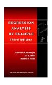 Regression Analysis by Example 3rd 9780471319467 Front Cover